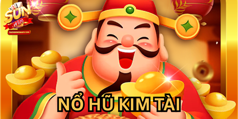 Khái quát Nổ Hũ Kim Tài